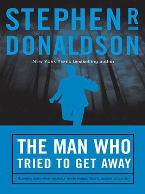 cover image of The Man Who Tried to Get Away